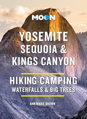 Moon Yosemite, Sequoia & Kings Canyon - US Park Pass